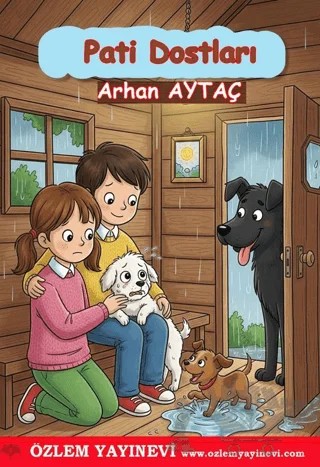 Pati Dostları – Arhan Aytaç – Özlem Yayınevi kitap kapağı