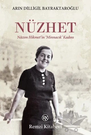 Nüzhet – Arın Dilligil Bayraktaroğlu – Remzi Kitabevi kitap kapağı