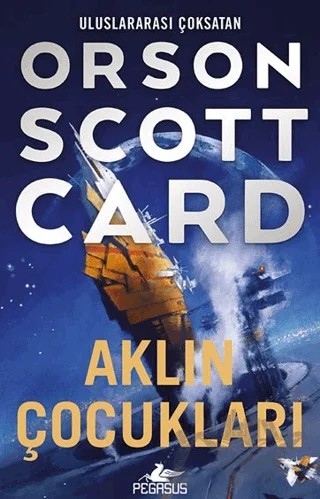 Aklın Çocukları – Orson Scott Card – Pegasus Yayınları kitap kapağı
