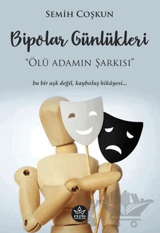 Bipolar Günlükleri – Semih Coşkun – Elpis Yayınları kitap kapağı