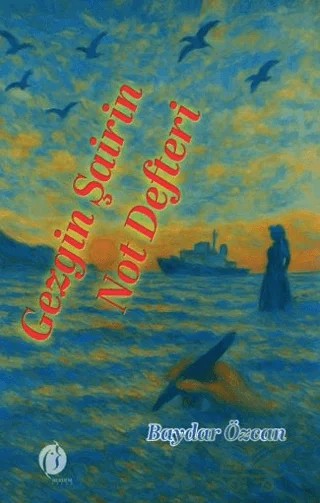 Gezgin Şairin Not Defteri – Baydar Özcan – Herdem Kitap kitap kapağı