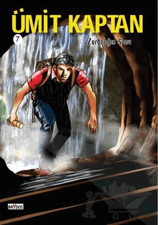 Zorbalığın Sonu - Ümit Kaptan 7 – Hakan Karabey – Paydos Yayıncılık kitap kapağı