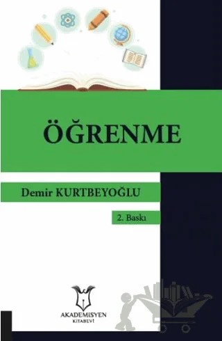 Öğrenme (2.Baskı) – Demir Kurtbeyoğlu – Akademisyen Kitabevi kitap kapağı