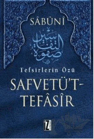Tefsirlerin Özü Safvetü’t Tefasir (7 Kitap Takım) – Muhammed Ali Es-Sabuni – İz Yayıncılık kitap kapağı