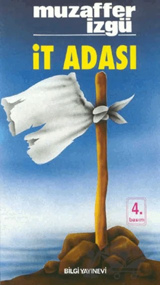 İt Adası – Muzaffer İzgü – Bilgi Yayınevi kitap kapağı