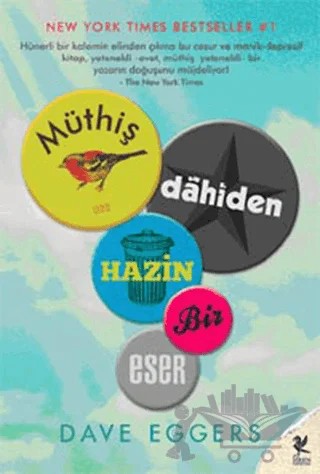 Müthiş Dahiden Hazin Bir Eser – Dave Eggers – Siren Yayınları kitap kapağı
