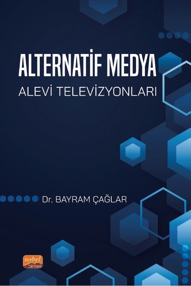 Alternatif Medya: Alevi Televizyonları – Bayram Çağlar – Nobel Bilimsel Eserler kitap kapağı