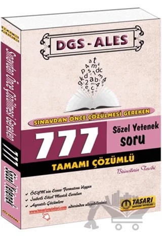 2017 DGS ALES Sınavdan Önce Çözülmesi Gereken 777 Sözel Yetenek Çözümlü Soru Bankası – Kolektif – Tasarı Eğitim Yayınları kitap kapağı