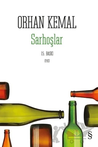 Sarhoşlar – Orhan Kemal – Everest Yayınları kitap kapağı