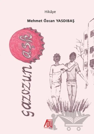Gazozuna Aşk – Mehmet Özcan Yasdıbaş – Baygenç Yayıncılık kitap kapağı