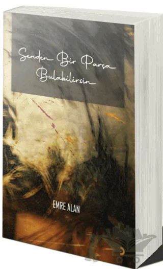 Senden Bir Parça Bulabilirsin – Emre Alan – Cinius Yayınları kitap kapağı
