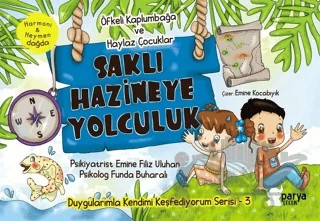 Saklı Hazineye Yolculuk - 3 (Öfkeli Kaplumbağa ve Haylaz Çocuklar) – Emine Filiz Uluhan, Funda Buharalı – Parya Kitap kitap kapağı