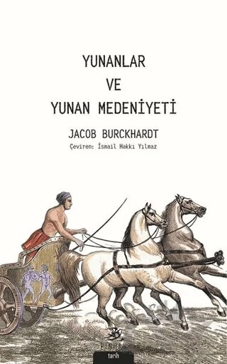 Yunanlar ve Yunan Medeniyeti – Jacob Burckhardt – Pinhan Yayıncılık kitap kapağı
