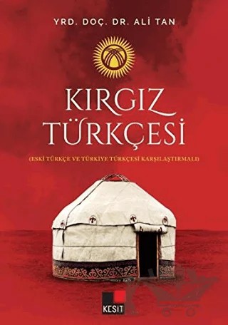 Kırgız Türkçesi – Ali Tan – Kesit Yayınları kitap kapağı