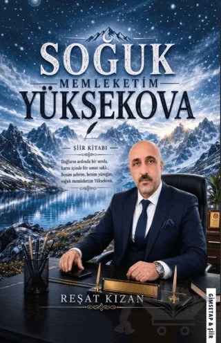 Soğuk Memleketim Yüksekova – Reşat Kızan – Gimsetap Yayınları kitap kapağı