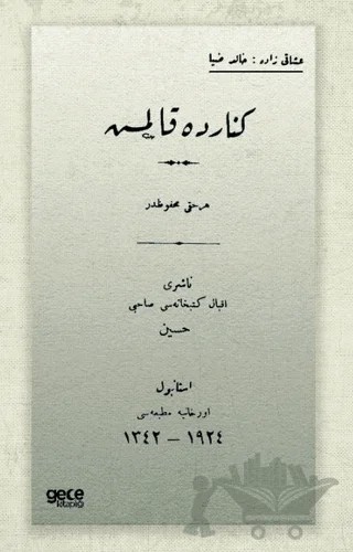 Kafkas Yollarında (Osmanlıca) – Ahmet Refik Altınay – Gece Kitaplığı kitap kapağı
