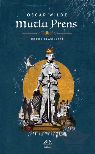 Mutlu Prens – Oscar Wılde – İletişim Yayınevi kitap kapağı