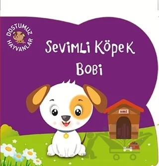 Sevimli Köpek Bobi – Kolektif – Net Çocuk Yayınları kitap kapağı