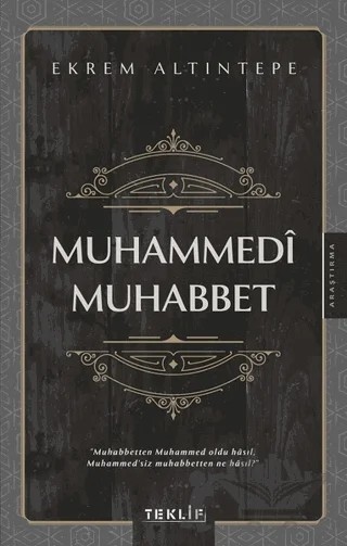 Muhammedi Muhammet – Ekrem Altıntepe – Teklif Yayınları kitap kapağı