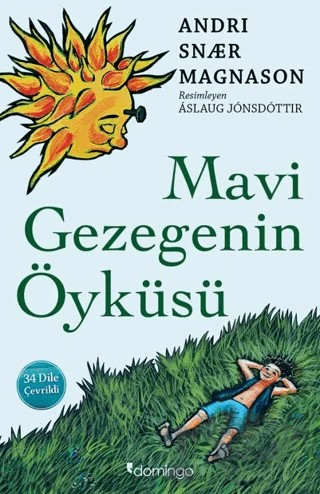 Mavi Gezegenin Öyküsü – Andri Snaer Magnason – Domingo Yayınevi kitap kapağı
