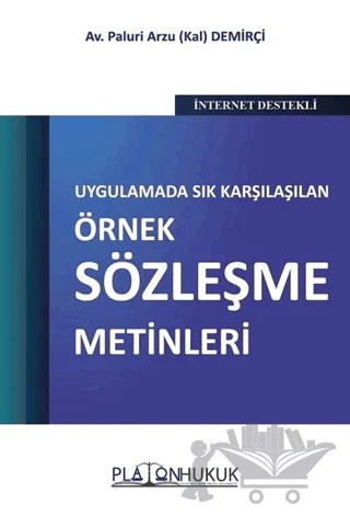 Uygulamada Sık Karşılaşılan Örnek Sözleşme Metinleri – Paluri Arzu Kal Demirçi – Platon Hukuk kitap kapağı