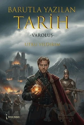 Barutla Yazılan Tarih – Utku Yıldırım – İkinci Adam Yayınları kitap kapağı