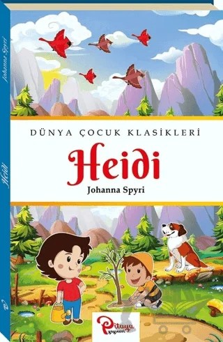 Heidi – Johanna Spyri – Pitaya Yayınevi kitap kapağı