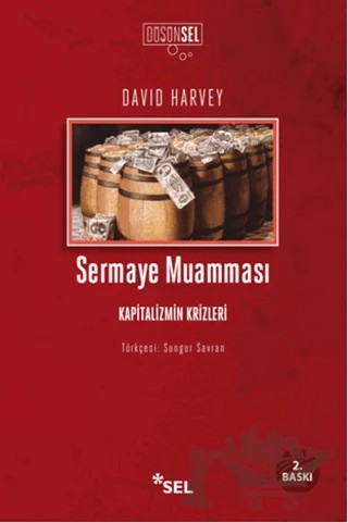 Sermaye Muamması – David Harvey – Sel Yayıncılık kitap kapağı