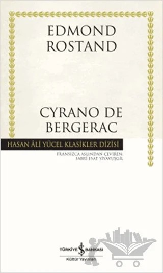 Cyrano De Bergerac – Edmond Rostand – İş Bankası Kültür Yayınları kitap kapağı