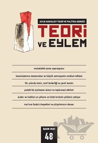 Teori ve Eylem Dergisi Sayı: 48 Kasım 2020 – Teori ve Eylem Dergisi Yayınları kitap kapağı