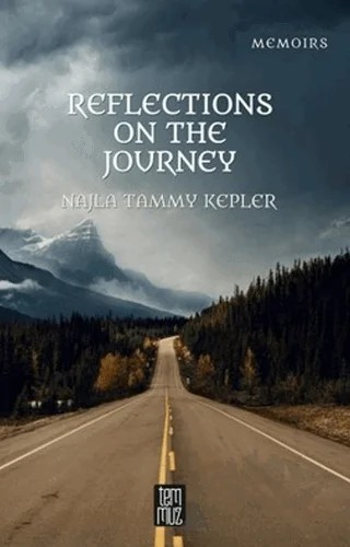 Reflections On The Journey – Najla Tammy Kepler – Temmuz Yayınları kitap kapağı