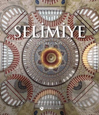 Selimiye – Reha Günay – Stoneline Yayınları kitap kapağı