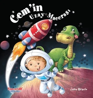 Cem'in Uzay Macerası – Julie Brante – Yumurcak Yayınları kitap kapağı