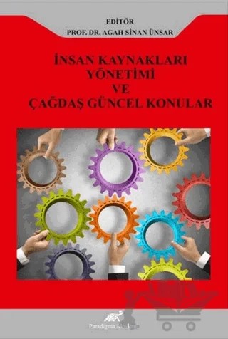 İnsan Kaynakları Yönetimi ve Çağdaş Güncel Konular – Kolektif – Paradigma Akademi Yayınları kitap kapağı