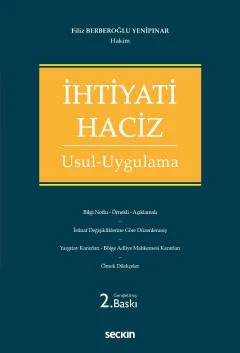 İhtiyati Haciz Usul – Uygulama – Filiz Yenipınar – Seçkin Yayıncılık kitap kapağı