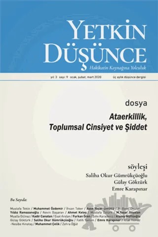 Yetkin Düşünce Dergisi Yıl: 2 Sayı: 9 Ocak - Şubat - Mart 2020 – Yetkin Düşünce Dergisi kitap kapağı