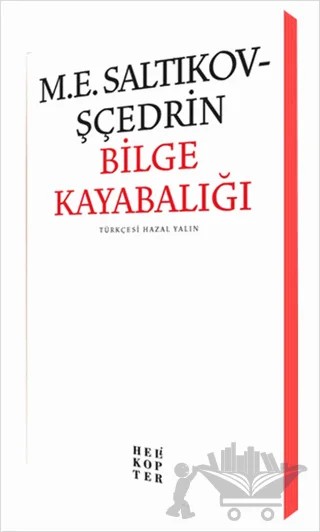Bilge Kayabalığı – Saltıkov-Şçedrin – Helikopter Yayınları kitap kapağı
