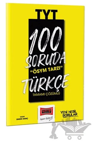 2023 100 Soruda ÖSYM Tarzı TYT Türkçe Tamamı Çözümlü Soru Bankası – Engin Genç – Yargı Yayınevi kitap kapağı
