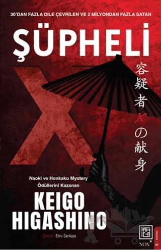 Şüpheli X – Keigo Higashino – Nox Yayınları kitap kapağı
