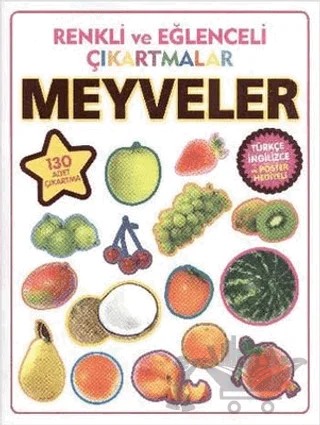 Renkli ve Eğlenceli Çıkartmalar - Meyveler (Fruits) – Kolektif – Parıltı Yayınları kitap kapağı