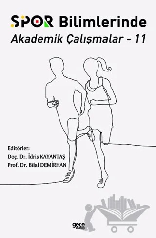 Spor Bilimlerinde Akademik Çalışmalar 11 – İdris Kayantaş, Bilal Demirhan – Gece Kitaplığı kitap kapağı