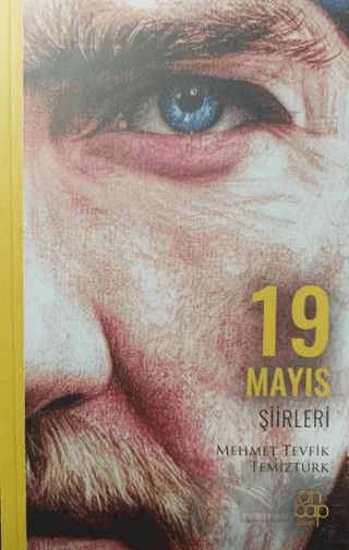 19 Mayıs Şiirleri – Mehmet Tevfik Temiztürk – Ahbap Kitap kitap kapağı