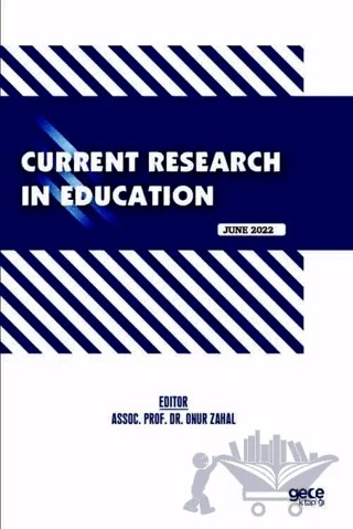 Current Research in Education/ June 2022 – Kolektif – Gece Kitaplığı kitap kapağı