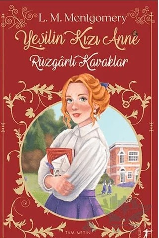 Yeşilin Kızı Anne 4 – Lucy Maud Montgomery – Artemis Yayınları kitap kapağı