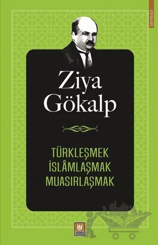 Türkleşmek İslamlaşmak Muasırlaşmak – Ziya Gökalp – Tedev Yayınları kitap kapağı