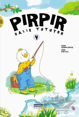 Pırpır Balık Tutuyor 4 – Asuman Sarıtaç – Çamlıca Çocuk Yayınları kitap kapağı