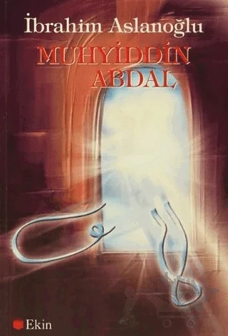 Muhyiddin Abdal – İbrahim Aslanoğlu – Can Yayınları (Ali Adil Atalay) kitap kapağı