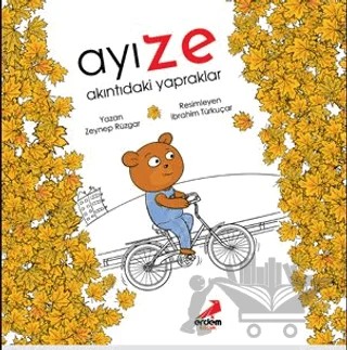 Ayı Ze - Akıntıdaki Yapraklar – Zeynep Rüzgar Arık – Erdem Çocuk kitap kapağı