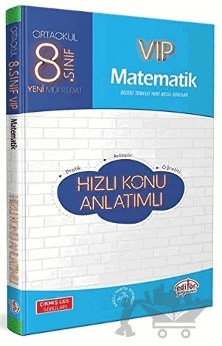 8. Sınıf VIP Matematik Hızlı Konu Anlatımı – Kolektif – Editör Yayınevi kitap kapağı