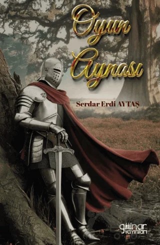 Oyun Aynası – Serdar Erdi Aytaş – Gülnar Yayınları kitap kapağı